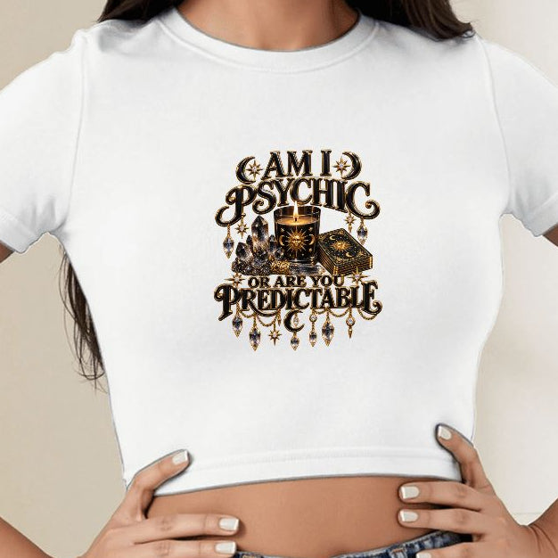 "Am I Psychic Or..." Crop Top