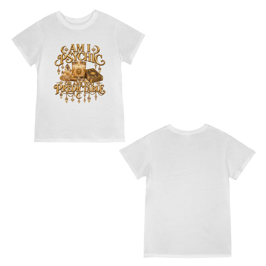 "Am I Psychic..." Women's T-Shirt