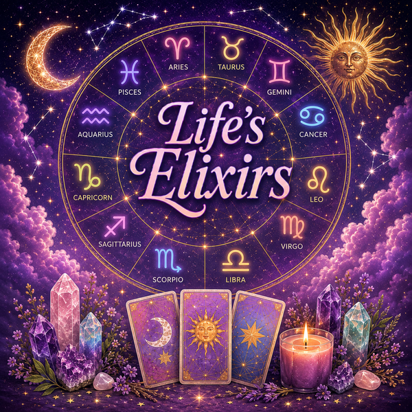 Life's Elixirs