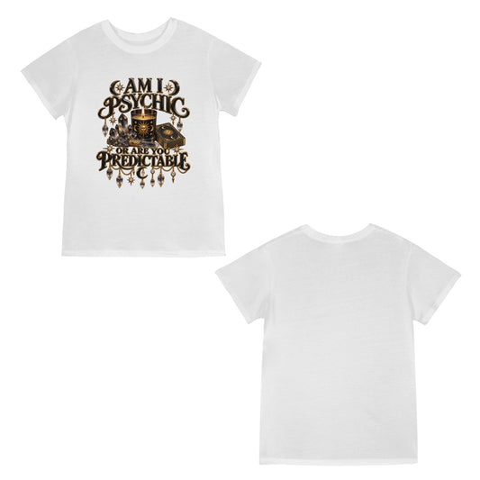 "Am I Psychic..." Women's T-Shirt